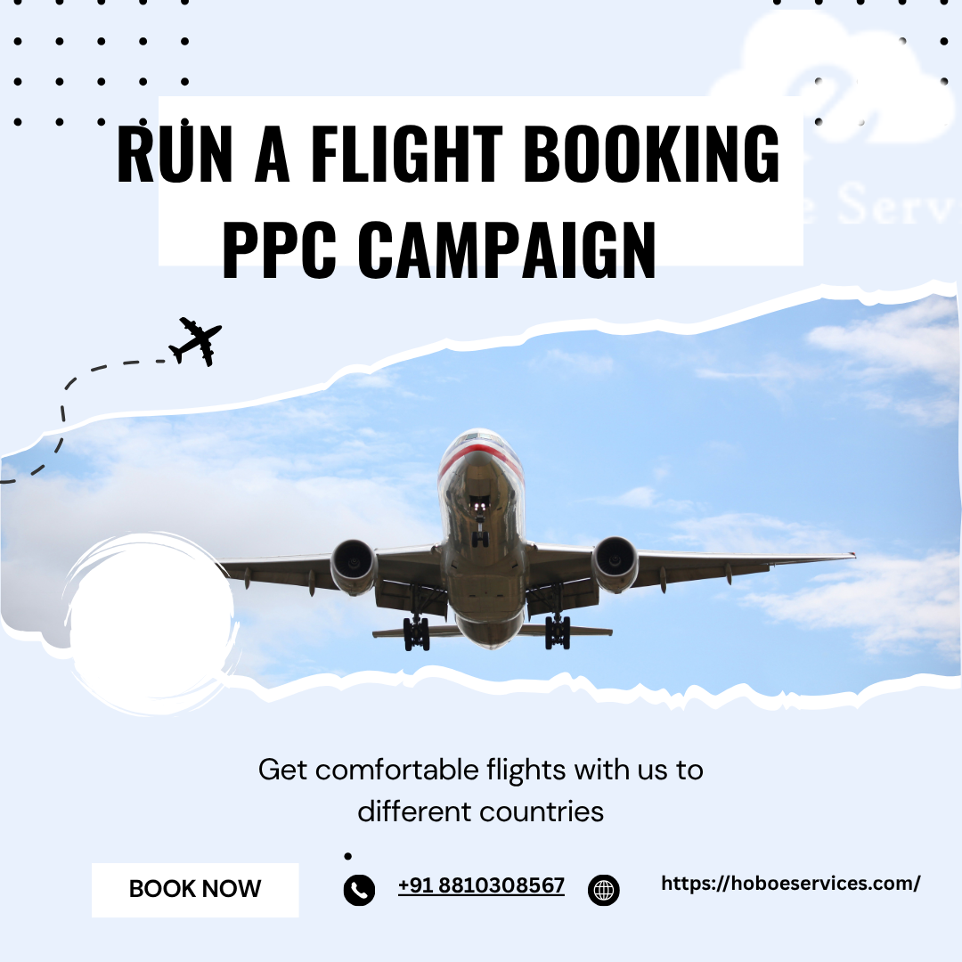 Read more about the article How to Run a Flight Booking PPC Campaign
